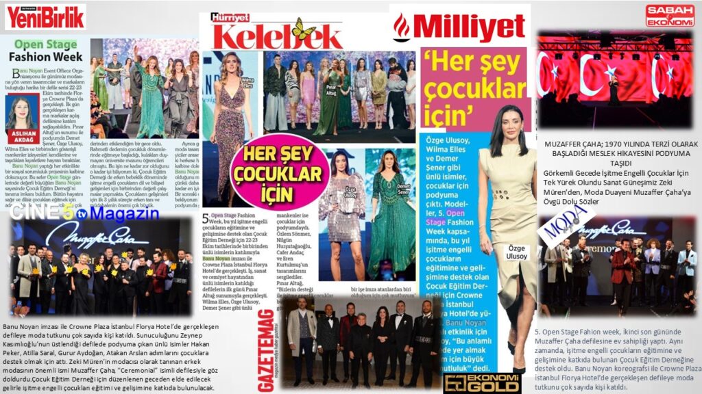 OPEN STAGE FASHION WEEK KARMA MARKALAR DEFİLESİ & MUZAFFER ÇAHA GALA DEFİLESİ BASIN YANSIMALARI 22-23 EKİM 2024