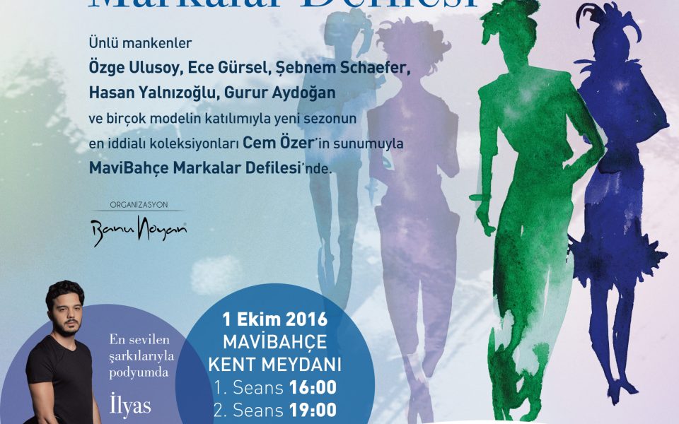 Mavibahçe Markalar Defilesi